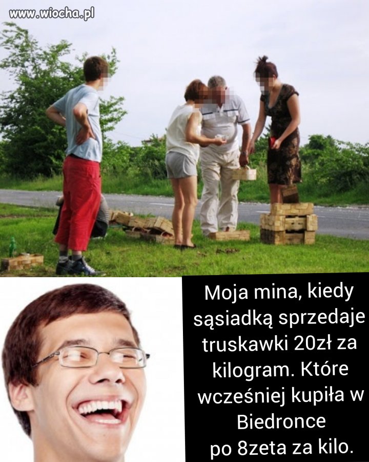 Wy dalej kupujecie przy drogach.