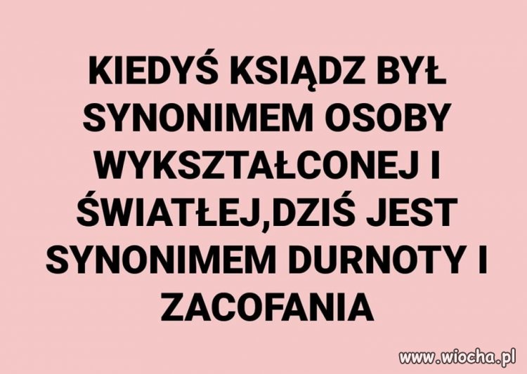 No cóż ... czasy się zmieniają 