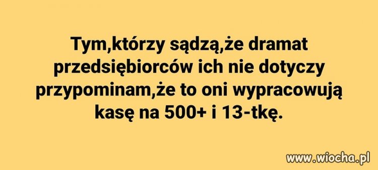 Taka prawda ...
