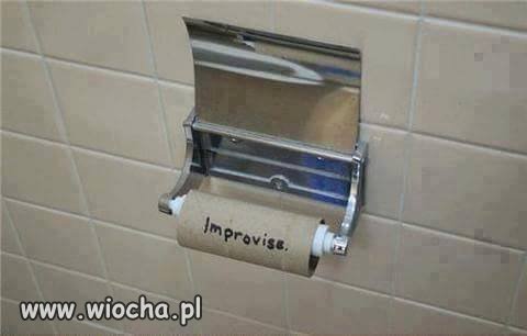 No weź i improwizuj...