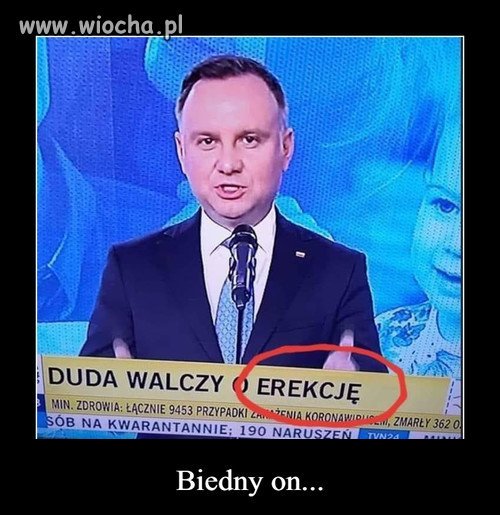 Biedny on...