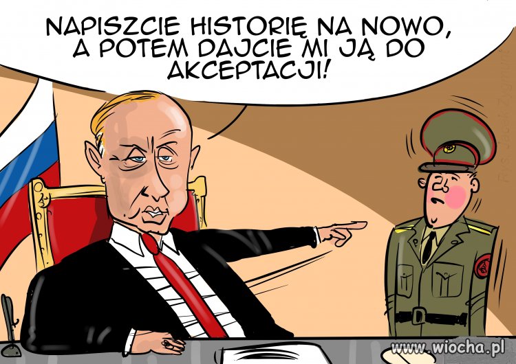Wujek Putin tworzy historię.