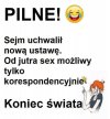 Oni tam wszystko mogą uchwalić ...
