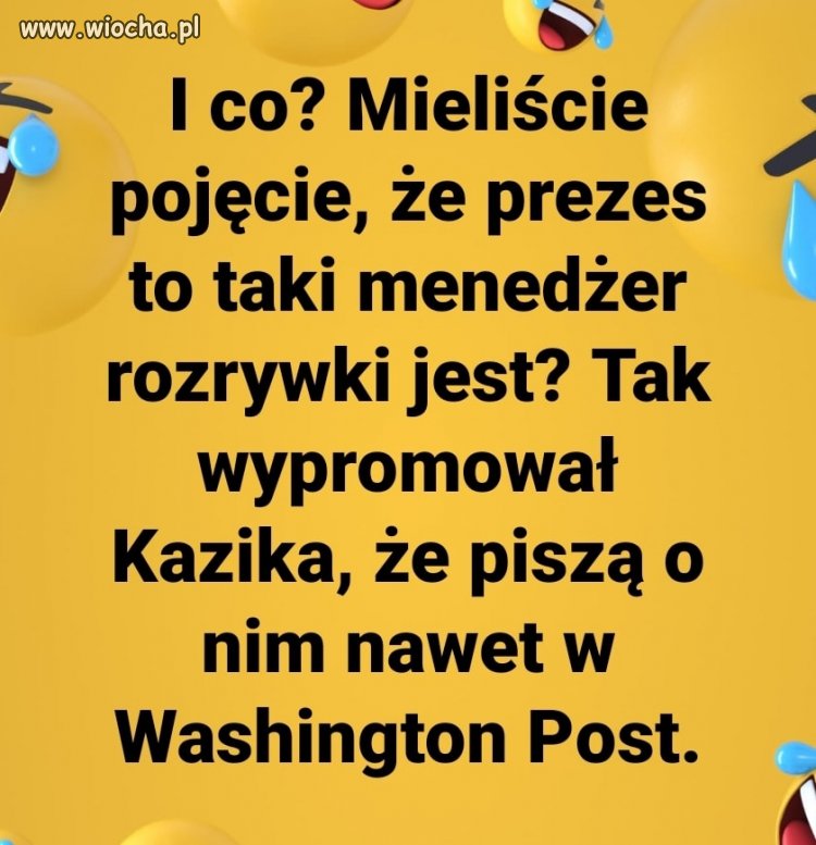Teraz ból prezesa jest galaktyczny