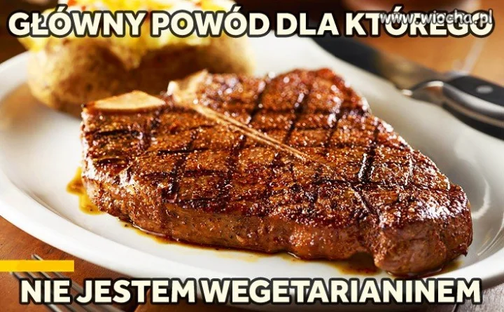 Ja? Wegetarianinem?