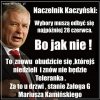 A ja myślałem,że to marszałek sejmu