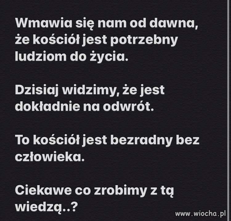  I teraz okazało się po mimo