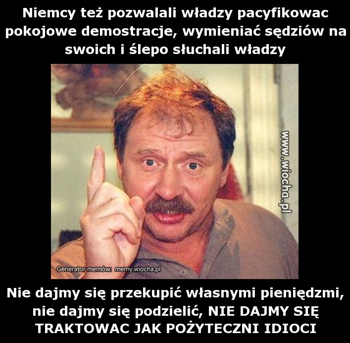 Niemcy też pozwalali władzy pacyfikowac pokojowe