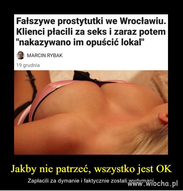 To się na pukali jak dzięcioł w sosne.