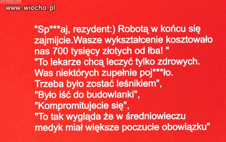 Pozdrowienia lepszego sorta pod wpisem medyka