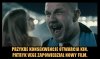 Nie proszę, tylko nie to...