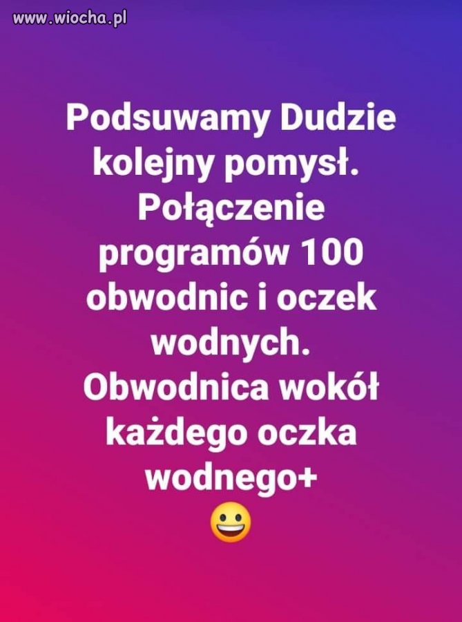 Dobry pomysł. 