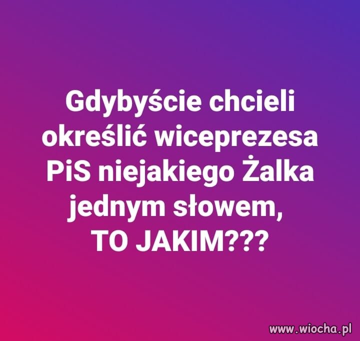 Tylko bez wulgaryzmów ... proszę 