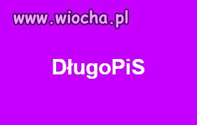 Już niedługo PiS 