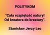 Szkoda tylko, że ta kreatura lansuje się dalej ...