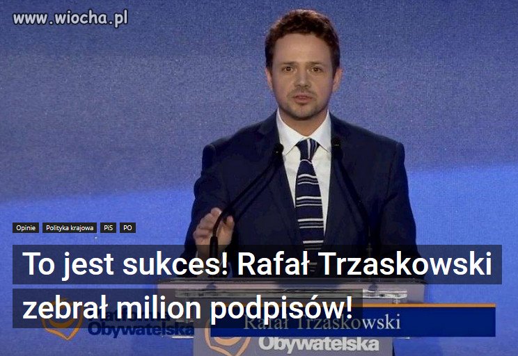 Ponad 1,6 mln podpisów poparcia dla Trzaskowskiego.