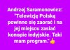Przynajmniej byłoby wesoło ...