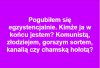 No właśnie kim?