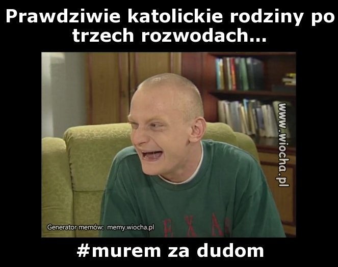 Prawdziwie katolickie rodziny po trzech