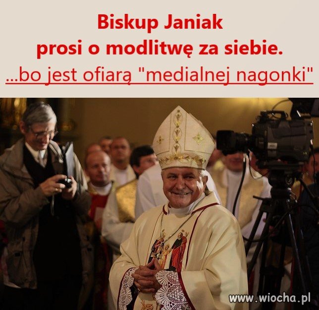 Biskup prosi o modlitwę ZA SIEBIE. 