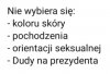 Nie wybiera się