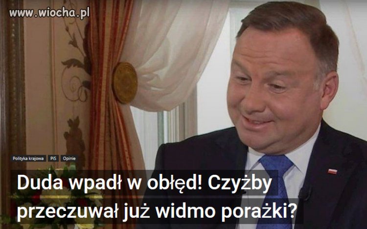 Duda mówi cuda...