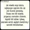 Słuchajcie babć!