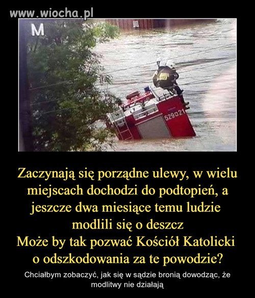 Jeszcze dwa miesiące temu ludzie modlili się 