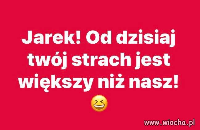 Od wczoraj ...