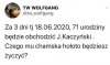 Życzę Ci popaprańcu publicznego upokorzenia