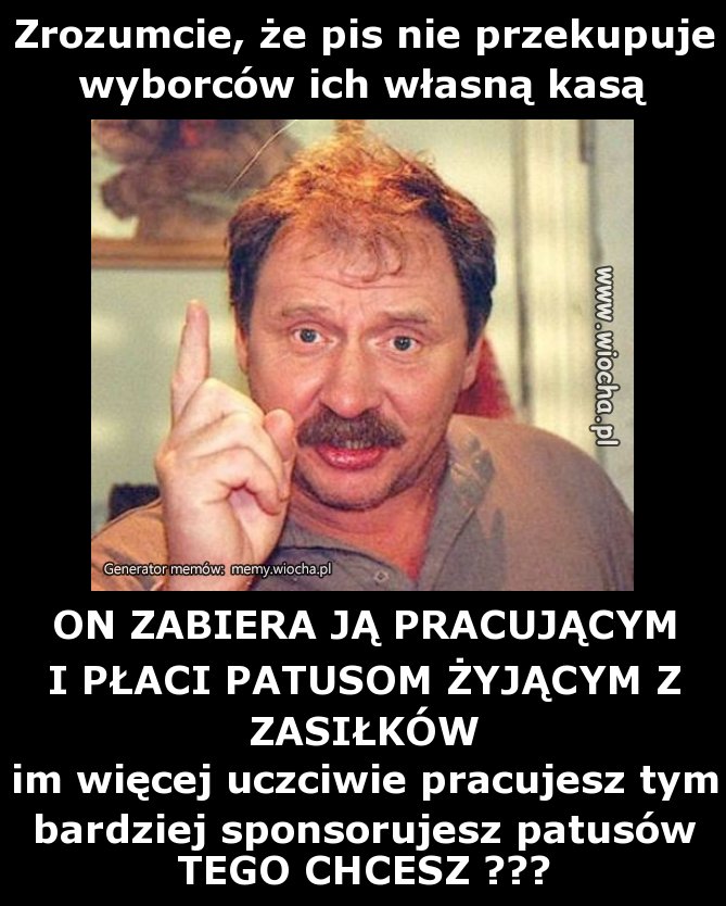 Zrozumcie, że pis nie przekupuje wyborców ich
