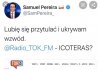 Dziwicie się, że nikt nie chce rozmawiać z Samuelem