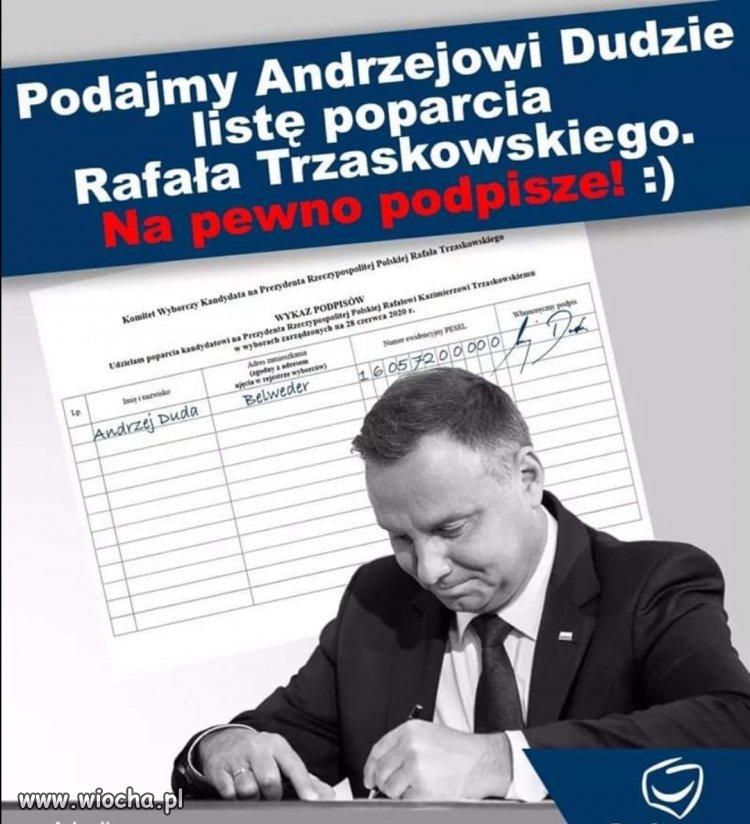 Na pewno podpisze!