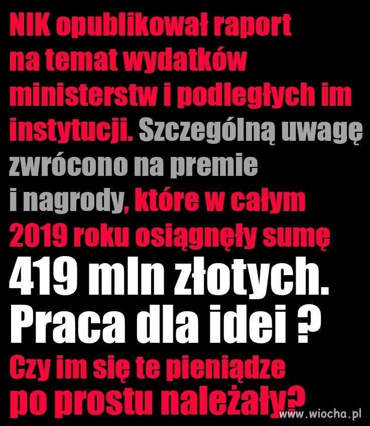 Te pieniądze po prostu im się należały...