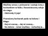 Pamiętaj żeby każdemu dać drugą szansę 