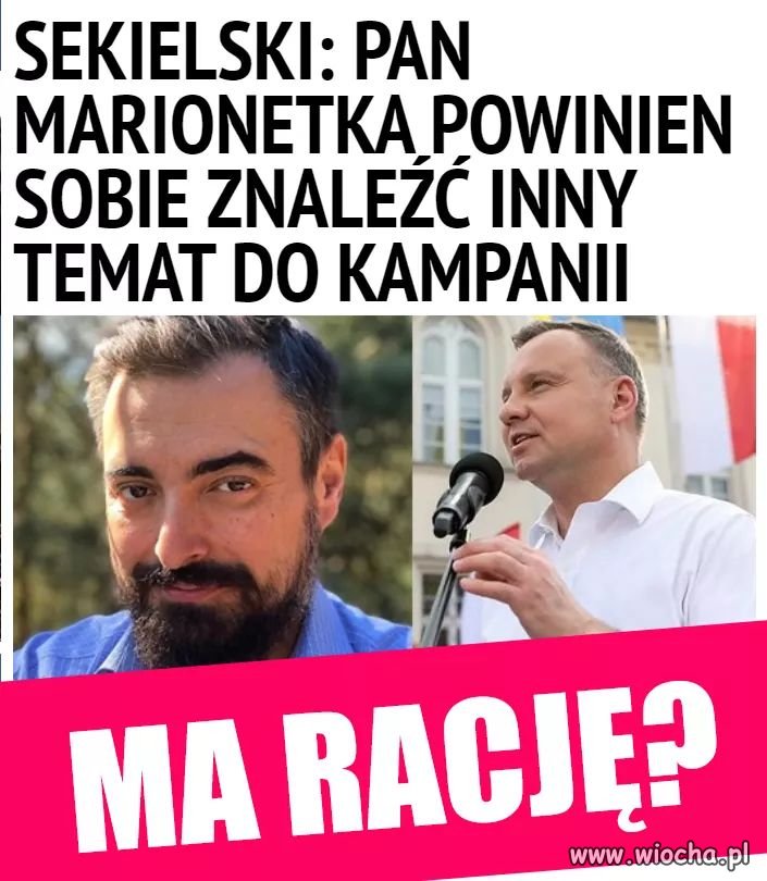Ma rację?