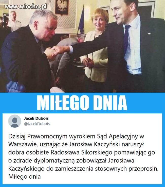 Miłego dnia. 
