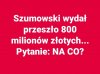No właśnie ... Na co ?