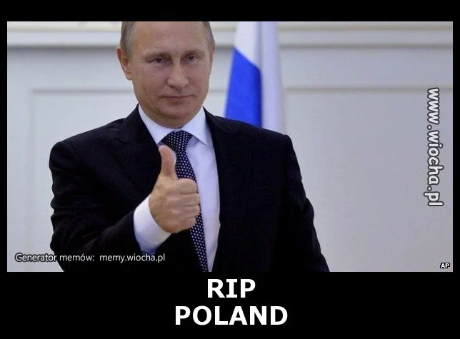 RIP 
POLAND