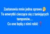 No właśnie ...