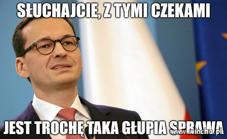 Chyba wam się nie spieszy?