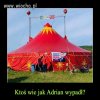 Ktoś wie?
