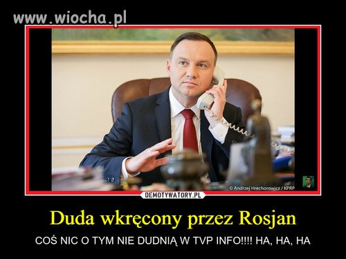 Duda wkręcony 