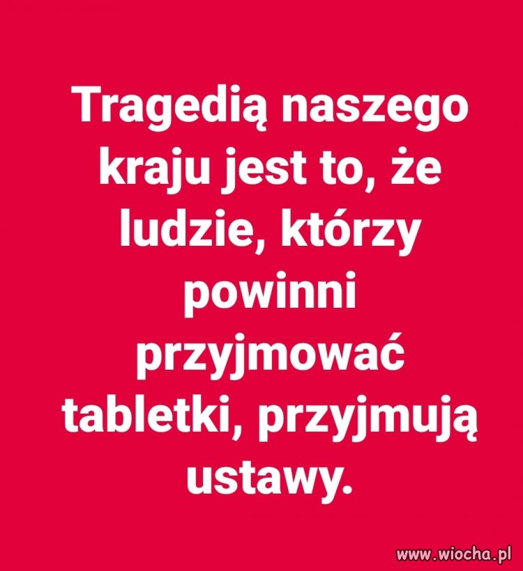 Niestety, taka jest prawda ...