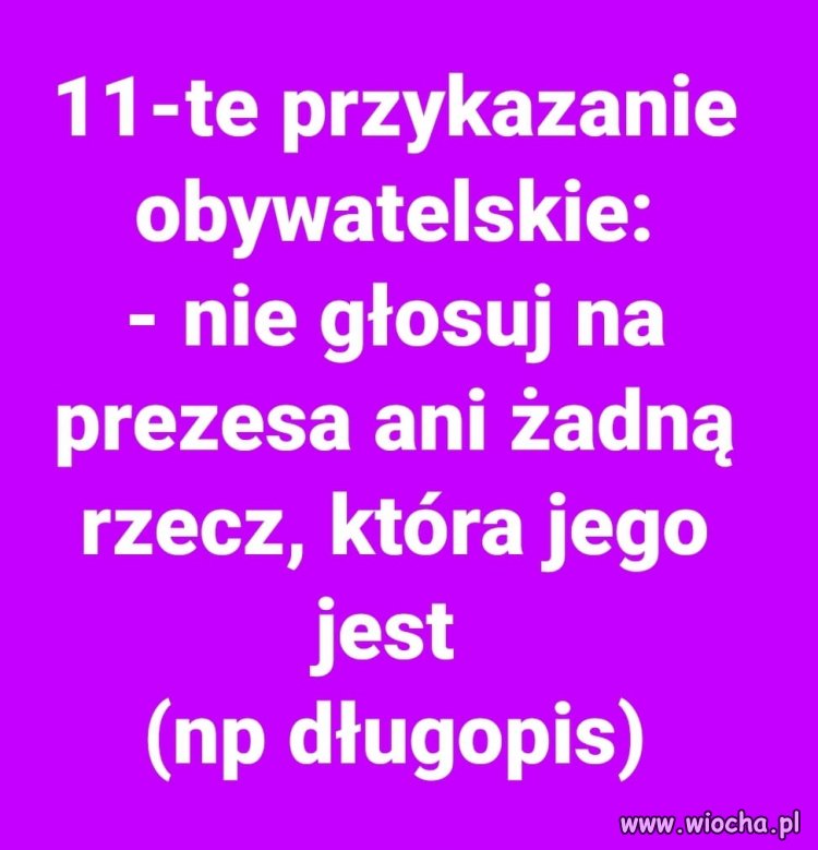 Przykazanie dla każdego Polaka ...