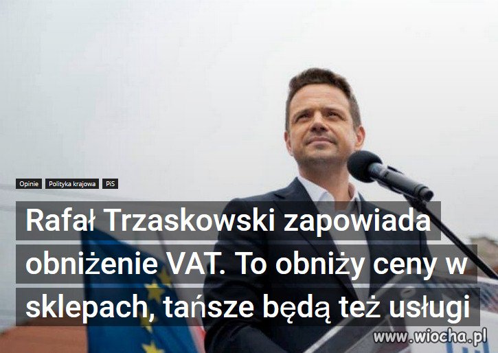 Obniżenie stawki VAT do poziomu 22% obiecał Trzaskowski