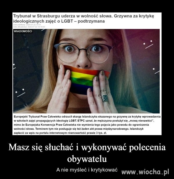 Albo mówisz jak my chcemy albo nie mów wcale 