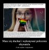 Albo mówisz jak my chcemy albo nie mów wcale 