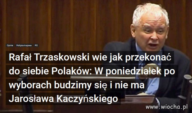 Wyobraźcie sobie ten poniedziałek po wyborach,