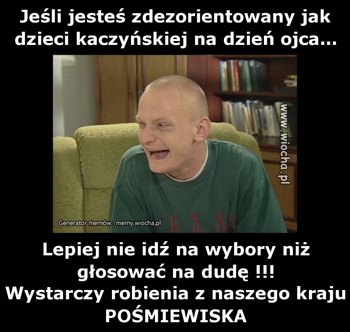 Jeśli jesteś zdezorientowany jak dzieci